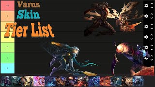 Varus Tier List Skin [upl. by Enilekcaj]