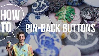 How To Make a Pinback Button [upl. by Ailgna960]