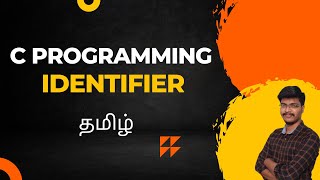 identifier in c programming tamil  What is identifier tamil  identifier in c language identifier [upl. by Pathe153]