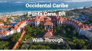 Occidental Caribe Punta Cana Dominican Republic 2021 Occidental Hotels amp Resorts [upl. by Llenod]