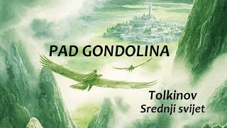 Pad Gondolina KNJIGA  Džon R R Tolkin  Kristofer Tolkin [upl. by Ng]