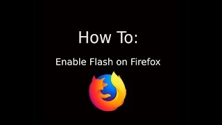 How To EnableDisable Adobe Flash Player on Firefox [upl. by Zuzana]