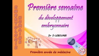 La première semaine du développement embryonnaire [upl. by Asereht]