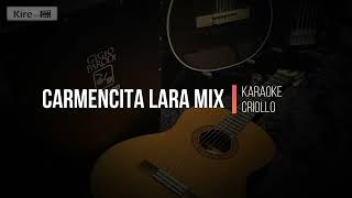 Carmencita Lara Mix  Karaoke 🧔👔 Olvídala Amigo  Llora Corazón  Penas Negras  Mala Sombra [upl. by Ekralc]