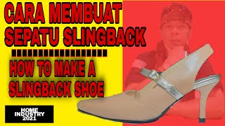 SLINGBACK SHOES HOW TO MAKE A SLINGBACK SHOEABAH aips Aip [upl. by Akialam]