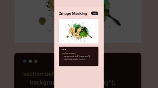 CSS Image masking csstricks webdesign webdevelopment shorts css3 masking coding webdesign [upl. by Arley712]