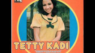 Senandung Rindu  Tetty Kadi [upl. by Nolrev290]