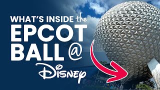 What is the EPCOT ball What’s inside [upl. by Isolt167]