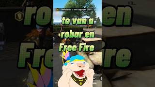 te van a ROBAR en Free Fire  SueterUwU freefire garenafreefire gaming [upl. by Saphra]