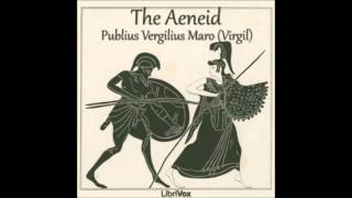 The Aeneid Audio Book by Vergilius Maro Publius translated by John Dryden 1631 to 1700 [upl. by Ytomit120]