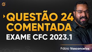 Questão 24 Comentada  Exame de Suficiência 20231 [upl. by Tnilc182]