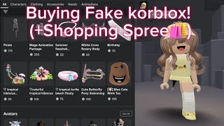 FAKE KORBLOXShopping spree🛍️ [upl. by Base]