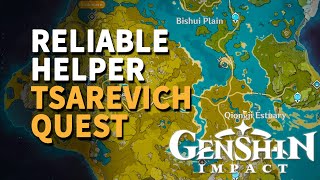 Reliable Helper Genshin Impact Tsarevich Quest [upl. by Crist]