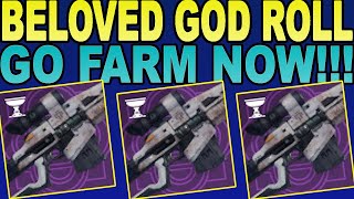 How To Get Beloved amp Beloved God Roll Guide  Destiny 2 [upl. by Odnala]