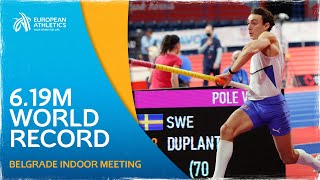 619m Mondo Duplantis Breaks WORLD RECORD  Belgrade Indoor Meeting [upl. by Marylynne267]