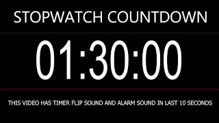 1 Hours 30 Minutes or 90 Minutes Stopwatch Alarm Countdown with Flip clock sound stopwatch time [upl. by Gallenz]