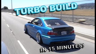 BMW E46 TURBO BUILD START TO FINISH IN 15 MINUTES  TheE46DriftBuild Ep 73 [upl. by Hcaz]