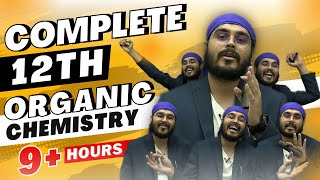 🔥Complete 12th Organic Chemistry Maha One Shot  JEE 2023 amp 2024 jee2023 neet organicchemistry [upl. by Cirre]