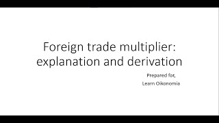 Foreign trade multiplier [upl. by Sholes]