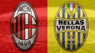 MILAN vs HELLAS VERONA  SERIE A 38° GIORNATA  livestream live [upl. by Accebar293]