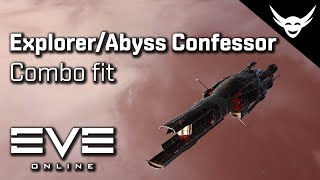 EVE Online  ExplorerT2 Abyss Confessor Combo Fit [upl. by Ahsaeit]