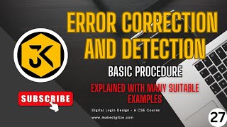 27  DLD  Error Correction and Detection Basic Procedure with Examples dld education gate [upl. by Darice]