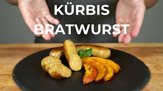 Kürbisbratwurst  Eine leckere herbstliche Abwechslung [upl. by Treacy]