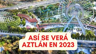 ASÍ SE VERÁ AZTLÁN en 2023 antes Feria de Chapultepec [upl. by Ellerahc]