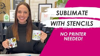 How To Sublimate Mugs Without A Sublimation Printer  Ikonart Stencil [upl. by Ainekahs857]