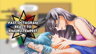 Past Octagram react to Rimuru Gacha reaction ship Rimuru x Luminous [upl. by Neved]