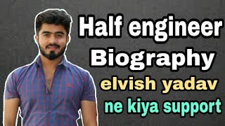 Half engineer biography  half engineer  woh dream wala ladka  half engineer success story [upl. by Paapanen]