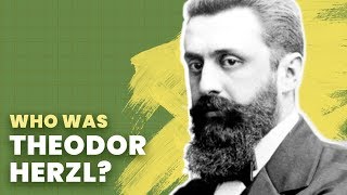 Theodor Herzl The Zionist Dream of a Jewish State  History of Israel Explained  Unpacked [upl. by Budge]