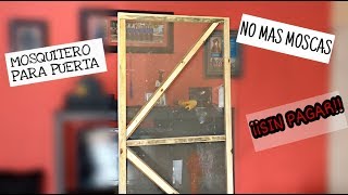 ¿COMO HACER TU PROPIO MOSQUITERO PARA PUERTA  SIN GASTAR EN CARPINTEROS TODO LO PUEDO [upl. by Otnas]