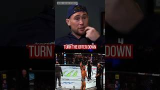 Why Darren Till Turned Down a Six Figure Deal [upl. by Quick599]