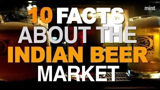 10 facts about the Indian beer market [upl. by Ellerey875]