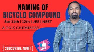 Naming of Bicyclo compound  std 11th  12th  JEE  NEET [upl. by Low]