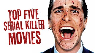 Top 5 Serial Killers Movies [upl. by Haneekas825]