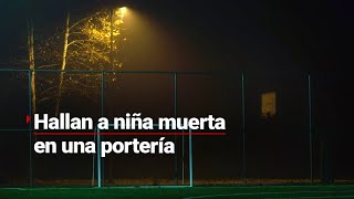 Conmoción en Hidalgo  Hallan SIN VIDA a niña de 10 años colgada de una portería [upl. by Jaynes52]