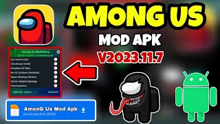 ✅ Among Us VERSION 2023117 En ANDROID📱En 2023🔥MOD MENU  chat libre 🚀 [upl. by Rednael]