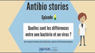 ANTIBIOSTORIES 1  Quelles sont les différences entre une bactérie et un virus [upl. by Helmer]