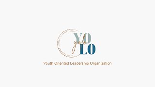 Youth Oriented Leadership Organization [upl. by Faith]