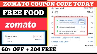 zomato coupon code today  free food  60 off  204 free [upl. by Hickie]