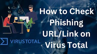 Hindi How to check phishing URLLink without clicking it  Virus Total [upl. by Behlau]