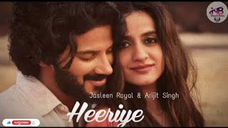 Heeriye  Jasleen Royal amp Arijit Singh [upl. by Itirp992]