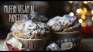 Muffin vegan al panettone [upl. by Nnovahs989]