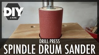 HOMEMADE SPINDLE DRUM SANDER for drill press  LEVIGATRICE A RULLO per trapano a colonna [upl. by Artemisa]