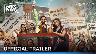 Dry Day  Official Trailer  Jitendra Kumar Shriya Pilgaonkar Annu Kapoor  Prime Video India [upl. by Adahs542]