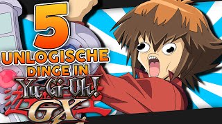 5 UNLOGISCHE DINGE IN YUGIOH GX Teil 1 [upl. by Elinore893]