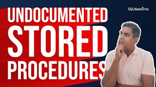 Undocumented Stored Procedures [upl. by Akimed]