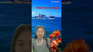 Katin aw sa dagat [upl. by Isa]